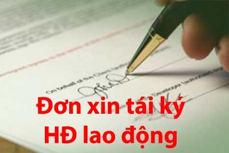 Mẫu đơn xin tái ký hợp đồng lao động